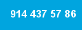 914 437 57 86